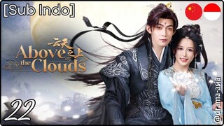 [Sub Indo] Above the Clouds – Eps. 22 (2025)