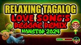 BEST CLASSIC OPM LOVE SONG'S| |REGGAE REMIX| |NONSTOP TAGALOG REGGAE REMIX 2024| |DJ JHANZKIE