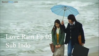 Love Rain 2012 Ep 03 Sub Indo