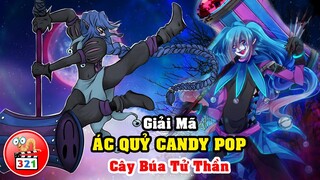 Giải Mã CANDY POP: Từ Thiên Thần Thành Ác Quỷ Sa Ngã - Cây Búa Tử Thần