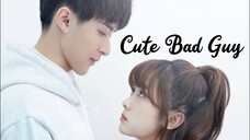 CUTE BAD GUY 2023 |Eng.Sub| Ep06