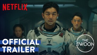 The Silent Sea | Official Trailer | Netflix [ENG SUB]