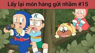 Lấy lại món hàng gửi nhầm p15