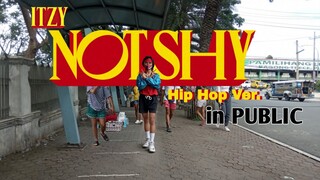 [KPOP in PUBLIC] ITZY- "Not Shy" [HipHop Ver.] by Mar Ravelo|Philippines