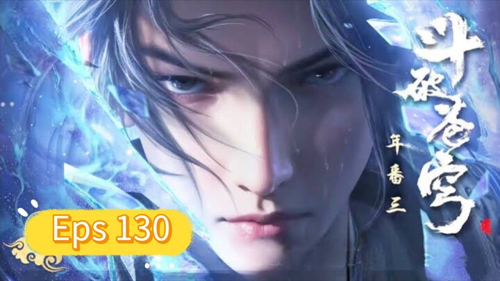 BTTH S5 EPISODE 130 SUB INDO 1080p
