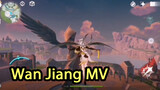 Wan Jiang MV