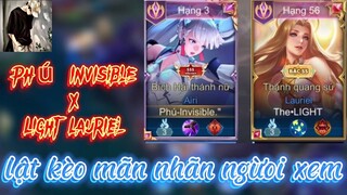 Comeback Cùng Top 1 Light Lauriel P2, Lật Kèo Mãn Nhãn Người Xem.