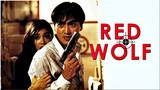 จั่นเจามือปราบพยัคฆ์ร้าย The Red-Wolf (1995) HD (เสียงโรง)