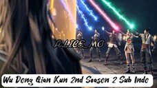 Wu Dong Qian Kun 2nd Season 2. Eps 7. Sub Indo