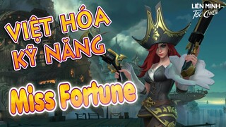 Miss Fortune, tiêu điểm tướng, Việt hóa kỹ năng | Liên Minh Tốc Chiến - Wild Rift