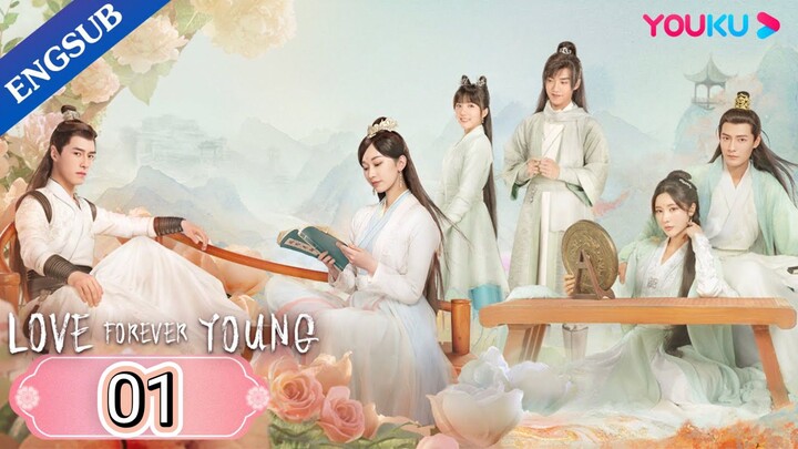 Love Forever Young (2023) Episode 1 EngSub