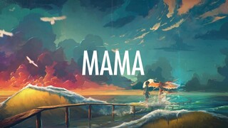 Jonas Blue – Mama (Lyrics) 🎵 ft. William Singe