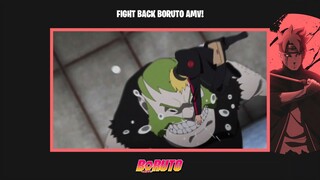 Boruto Fight Back AMV!