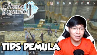 TIPS PEMULA ! FITUR ! Aura Kingdom II ( Android )