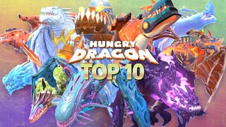 TOP 10 STRONGEST DRAGONS in HUNGRY DRAGON