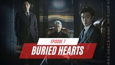 BURIED HEARTS | EPISODE 7 | PRIA YANG DIKHIANATI KEKASIHNYA TERNYATA CUCU BOSNYA