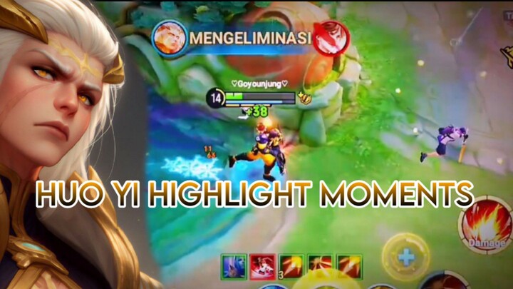 HUO YI HIGHLIGHT MOMENTS