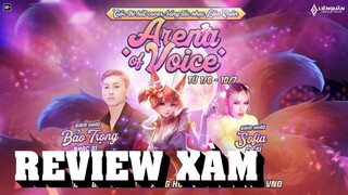 Reaction Xàm: Liên Quân Hát Hò (Arena Of Voice)