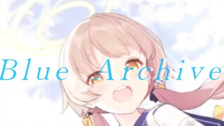 【碧蓝档案】/【蔚蓝档案】这就是伊甸园条约！这就是我们的故事!