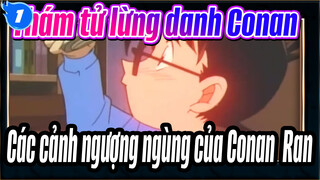 [Thám tử lừng danh Conan] Các cảnh ngượng ngùng của Conan & Ran_1