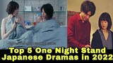 Top 5 One Night Stand Japanese Dramas In 2022 | jdrama | japanese drama 2022 |