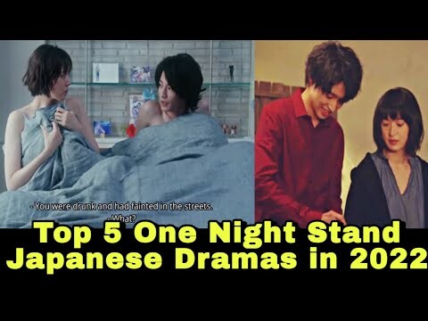 Top 5 One Night Stand Japanese Dramas In 2022 | jdrama | japanese drama 2022 |