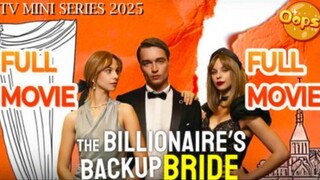 The Billionaire's Backup Bride