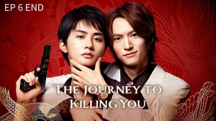 🇯🇵 ȶɦɛ ʝօʊʀռɛʏ ȶօ ӄɨʟʟɨռɢ ʏօʊ : EP 6 TAMAT - SUB INDO