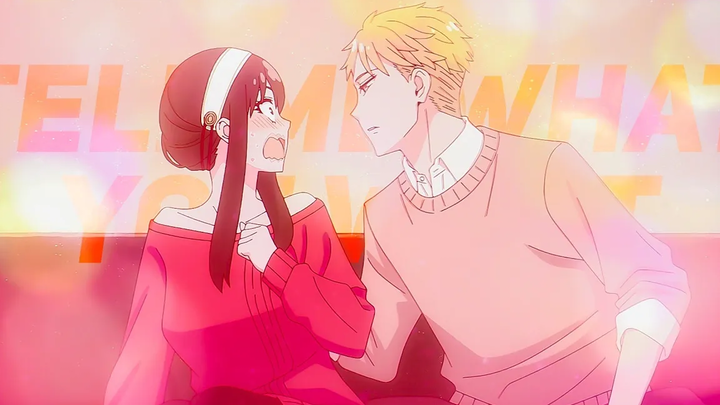 Spy × Family「AMV」บอกฉันว่าคุณต้องการอะไร