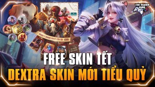 [Liên quân] Free 25 Skin Tết - Trang Phục Dextra tiểu quỷ tét mông gấu zuka Mùa 20 TNG