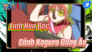 [Linh Hồn Bạc Show Ăn Uống] Tổng Hợp Các Món Kagura Đã Ăn Bấy Năm Qa_3