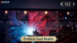 Endless God Realm Eps 22 Sub Indo