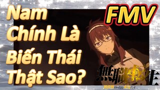 [Thất Nghiệp Chuyển Sinh] FMV | Nam Chính Là Biến Thái Thật Sao?