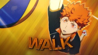 [4K] Haikyuu「AMV/EDIT」(Walk)