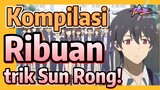 [The Daily Life of the Immortal King] Kompilasi | Ribuan trik Sun Rong!