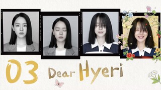 🇰🇷EP 3 | Dear Hyeri (2024)[EngSub]