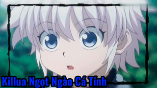 Killua Ngọt Ngào Cá Tính