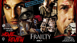 Frailty (2001)