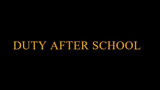 Duty After School Episode 3