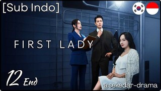 [Sub Indo] ◦•●❤♡ £ïr§† LåÐ¥ ♡❤●•◦ – Eps. 12 End (2025)