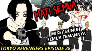 TOKYO REVENGERS EPISODE 28 SUB INDONESIA (MIKEY B*NUH SEMUA TEMANNYA)