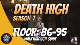 Death High Season 7 (Floor 86 - 95) Walkthrough Guide - LifeAfter