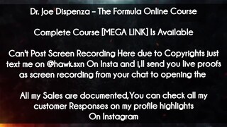 Dr. Joe Dispenza course  - The Formula Online Course download