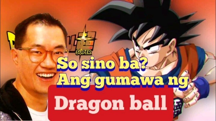 So sino ba si Akira Toriyama?? #AtingAlamin  part one!