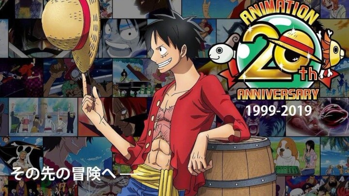 〔催泪/燃〕以此视频纪念海贼王20周年