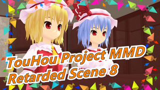 [TouHou Project MMD]Collection of retarded scene part 8