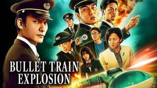 Bullet Train Explosion (Sub Indo)