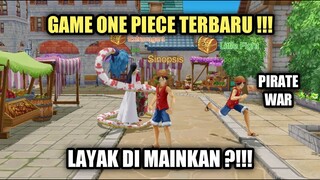 Pirate War Gameplay - Game One Piece Terbaru !!! Layak Di Mainkan ?!!