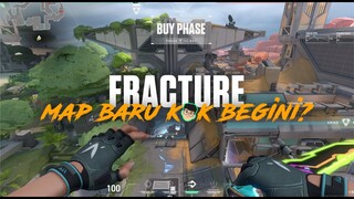 Mencoba Map Baru Fracture, TAPI KOK BEGINI AMAT YAKKK?! - First Impression