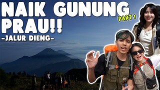 SPECIAL VLOG! PERTAMA KALI AKU NAIK GUNUNG PRAU BARENG CELIBOY!! -PART 1